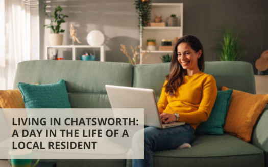 Living in Chatsworth: A Day in the Life of a Local Resident