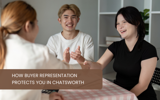 How Buyer Representation Protects You in Chatsworth