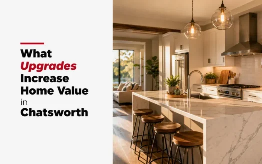 What Upgrades Increase Home Value in Chatsworth
