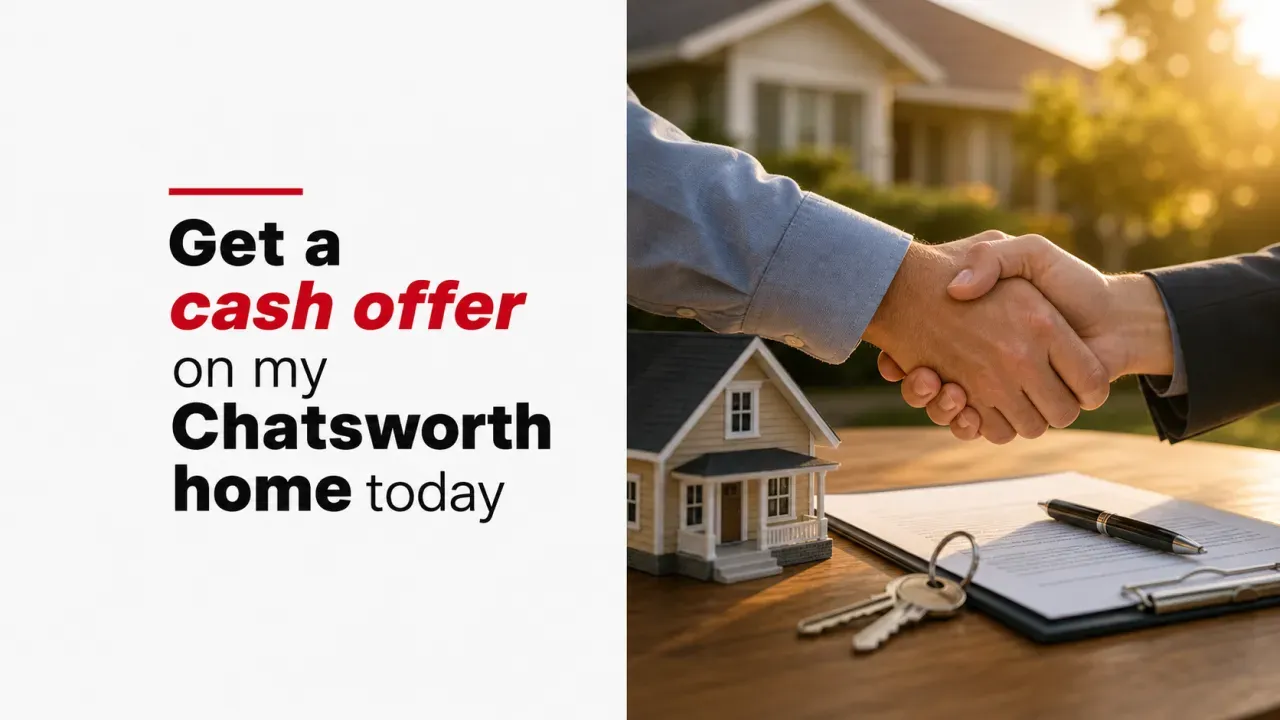 Get a cash offer on my Chatsworth home today